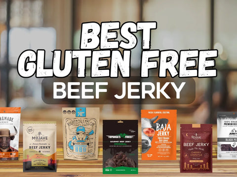 BEST GLUTEN-FREE BEEF JERKY BRANDS