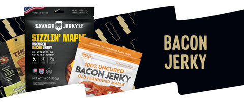 Banner showing Bacon Jerky Collection with packs of Savage Jerky Sizzlin’ Maple, Wicked Cutz Old Fashioned Maple, and Tiki Hawaiian Bacon Jerky.