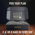 Pick your beef jerky of the month club plan - 2, 4, or 8 bags.